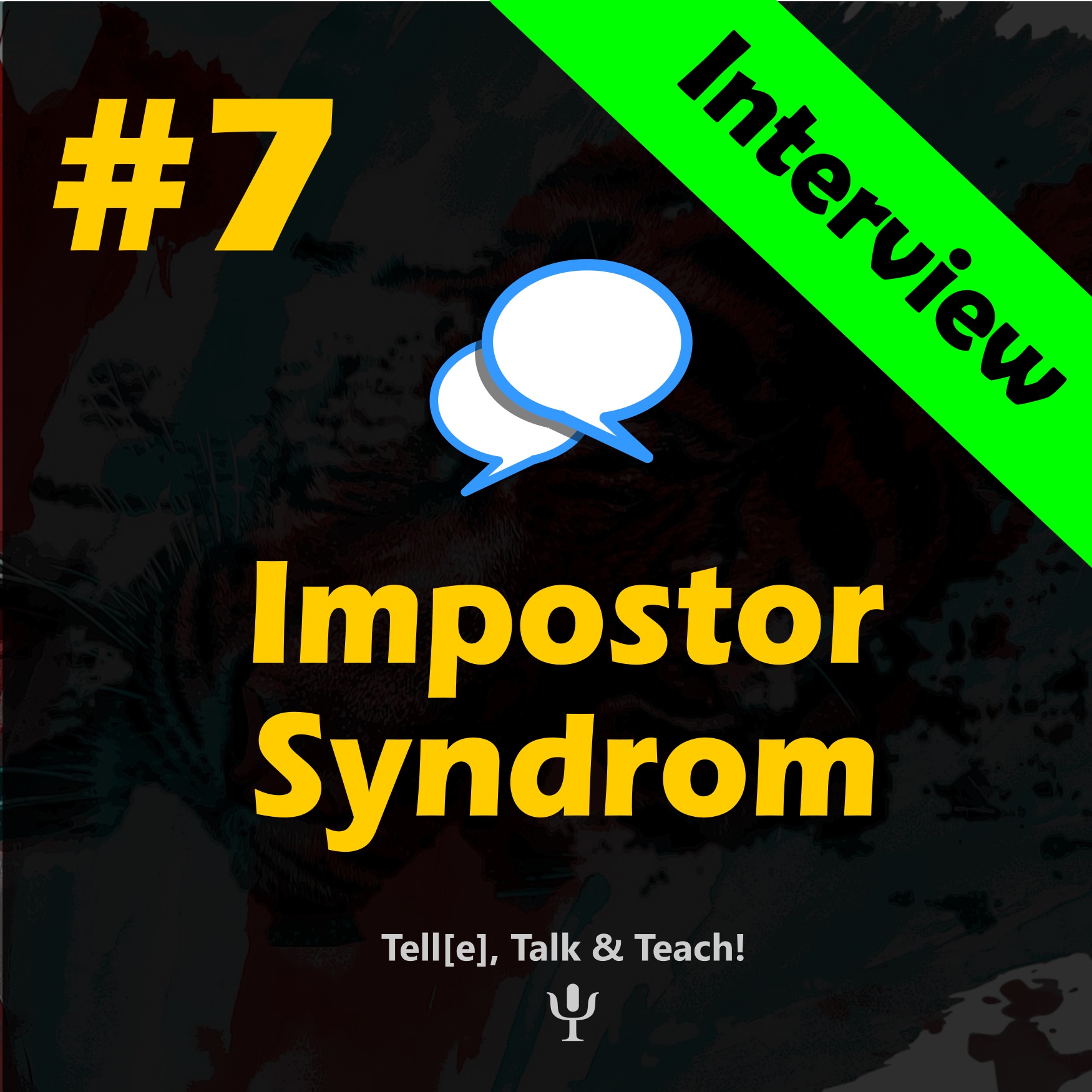 #7 Impostor Syndrom